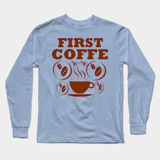 coffee Long Sleeve T-Shirt